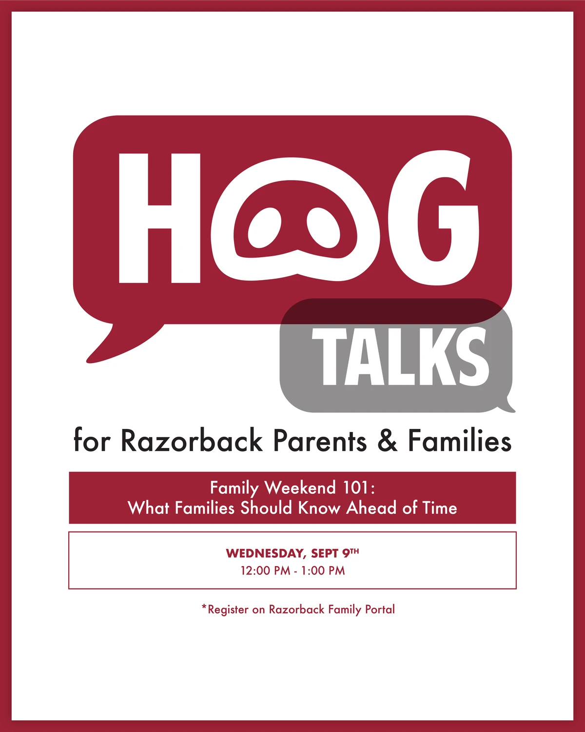 A poster with a red and white logo titled "HOG TALKS" for Razorback families.